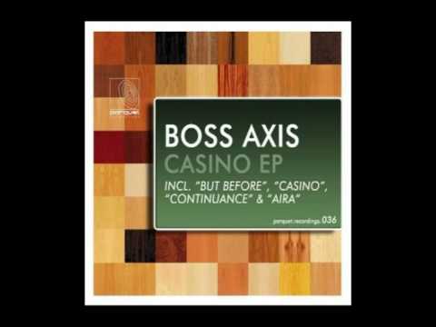 Boss Axis - Casino (Original Mix)