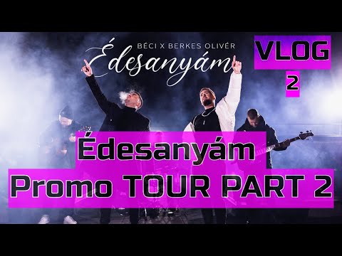 Édesanyám Promo Tour │ 2.rész│
