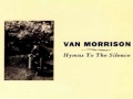 Van Morrison - I Can't Stop Loving You