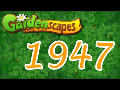 Gardenscapes level 1947