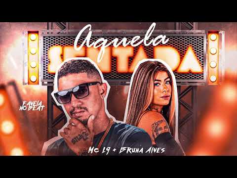 MC L9, BRUNA ALVES - AQUELA SENTADA - REMIX BREGA FUNK