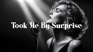 Enlly Blue – Took Me By Surprise | Smooth Soul Blues Ballad | 1950s Style