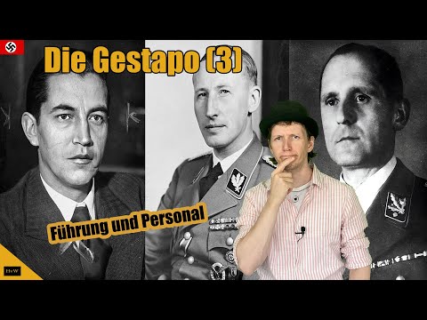 The Gestapo (3) - Leadership and Personnel