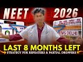 Can I Crack NEET If I Start Now ️Last 8 Months Strategy For Repeaters Partial Droppers NEET 2026