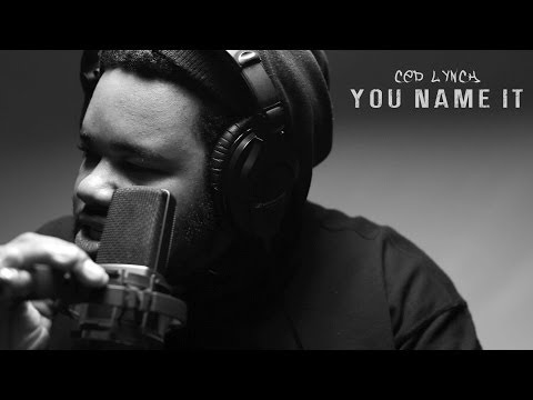 Ced Lynch - "You Name It"