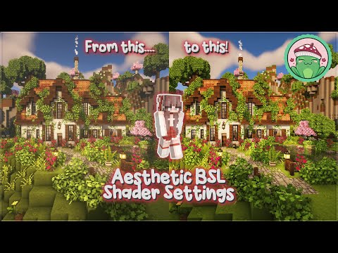 🌿 Aesthetic BSL Shader Settings Tutorial 🍓 Minecraft Java 1.17.1