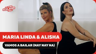 Maria Linda &amp; Alisha - Vamos A Bailar (Nay nay Na) (Offizielles Musikvideo)