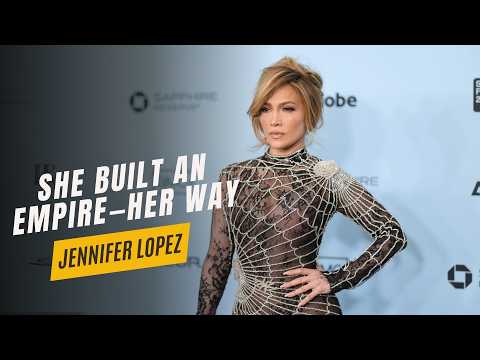 Jennifer Lopez: Self-Made Star | From Bronx Beginnings to Global Icon