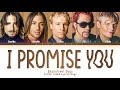 Backstreet Boys - I Promise You (Color Coded Lyrics)