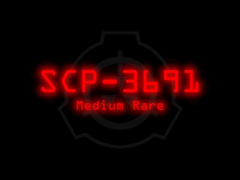SCP-3691 - Medium Rare