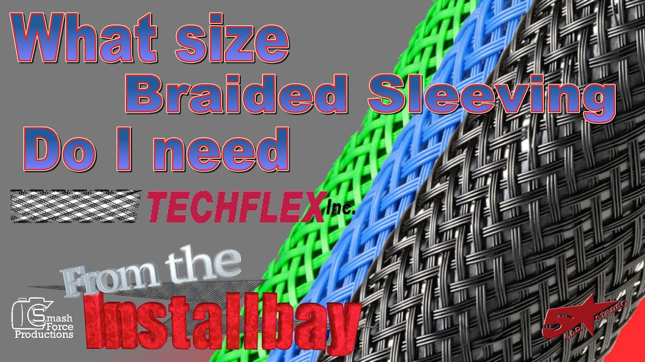 Watch Now What size Braided sleeving Techflex do I need to cover my wire from the bay What size Braided sleeving Techflex do I need to cover my wire from the bay