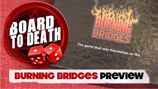 Burning Bridges Card Game Video Preview