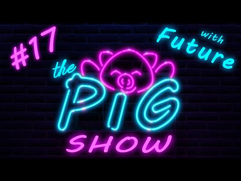 Joseph "Future" Stanish | The PiG Show #17