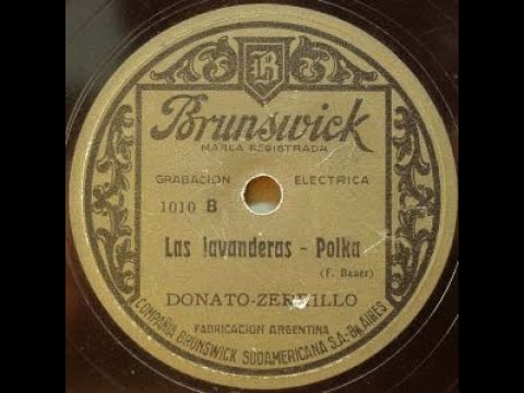 Las lavanderas (polka) -  OT Donato-Zerrillo - 1929