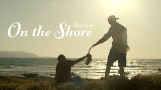 Def Tech - On the Shore【Official Music Video】