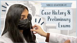 NBEO Part 3: Station 1 Preliminary exam & Case