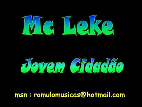 Jovem Cidadão - MC Leke