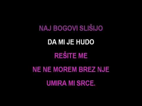 Karaoke - Vili Resnik - Naj Bogovi Slišijo