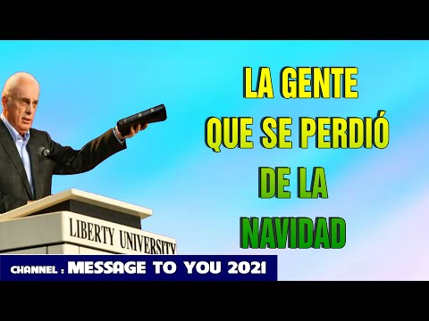 DR JOHN MACARTHUR ESPANOL 2020 - LA GENTE QUE SE PERDIÓ DE LA NAVIDAD