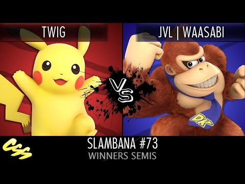 [Slambana #73] Winners Semis: Twig (Pikachu) vs. JVL | waasabi (Donkey Kong)
