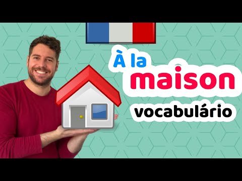 Vocabulário de Casa em Francês (Aula Completa) | Afrancesados