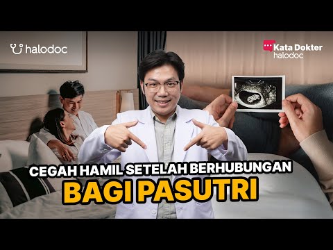 Cegah Kehamilan Setelah Berhubungan bagi Pasutri