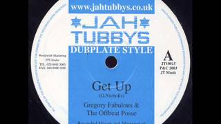 Gregory Fabulous & Offbeat Posse‎ -Get Up + Version