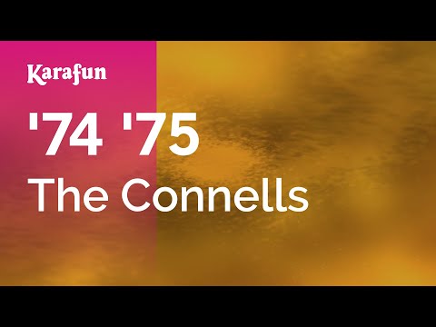 '74 '75 - The Connells | Karaoke Version | KaraFun