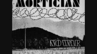 Mortician No War Video