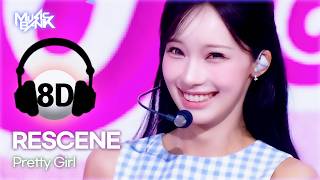 ［8D Bank] RESCENE (리센느) - Pretty Girl | KBS WORLD TV