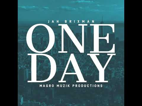 Jah Brixman - One Day (Magro Muzik Prod) 2009