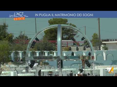 La7 - In Puglia il matrimonio dei sogni - L'Aria che tira
