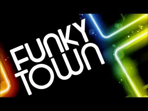 Funky Town Its So Nieve