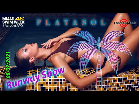 Playa Sol - Miami Swim Week Fashion Runway Show 2021 by DCSW @ SLS Hotel | July 9th - 8:15pm