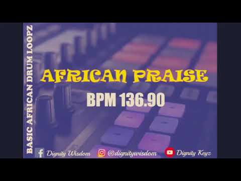 BASIC AFRICAN PRAISE LOOP (BPM 136.90)