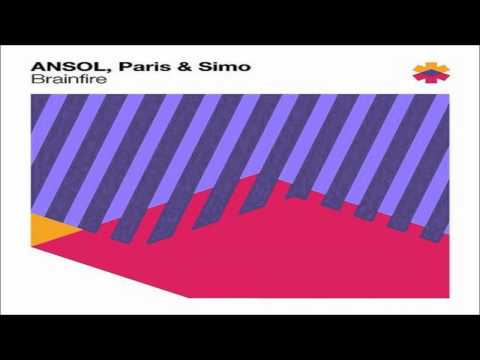 ANSOL, Paris & Simo - Brainfire (Original Mix)
