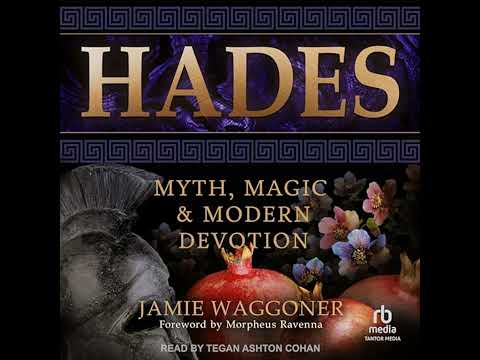 Hades: Myth, Magic & Modern Devotion by Jamie Waggoner | Full Audiobook