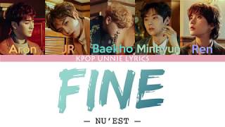 NU’EST – FINE (Color Coded Lyrics Han/Rom/Eng/가사)