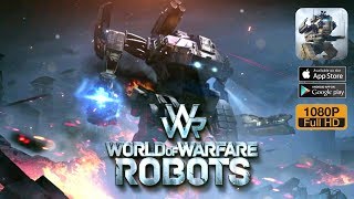 WWR: World of Warfare Robots (Android/IOS) Gameplay Full HD by Extreme Developers