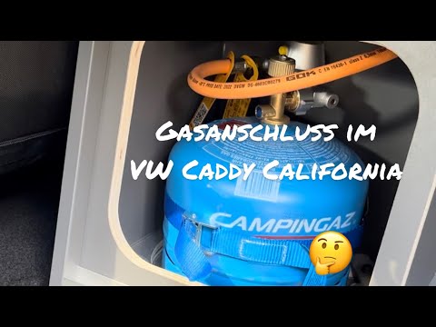 Gasanschluss im VW Caddy California