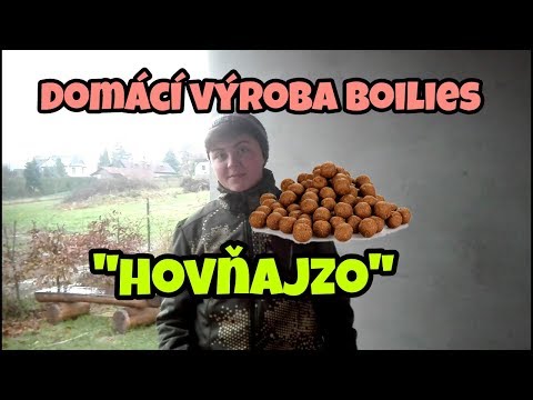 DOMÁCÍ VÝROBA BOILIES! ("Hovňajzo")
