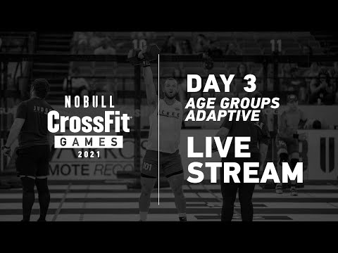 Thursday: Day 3, Age Group and Adaptive Events —2021 NOBULL CrossFit Games
