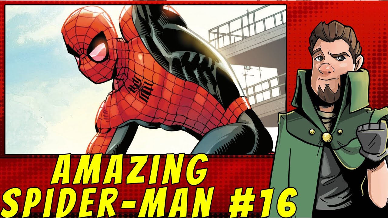 The Intervention Issue | Amazing Spider-Man #16