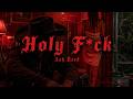 Ash Reed – Holy F*ck (Official Audio)