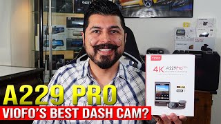 VIOFO A229 Pro 4K Dash Cam Review & Driving Video