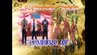 Download lagu Trio Lamtama - Cemburu Au (FULL HD) mp3 Download lagu Trio Lamtama - Cemburu Au (FULL HD) mp3