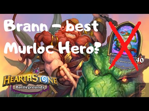 New Hero Brann! Best Murloc Hero in the game? (Hearthstone Battlegrounds)