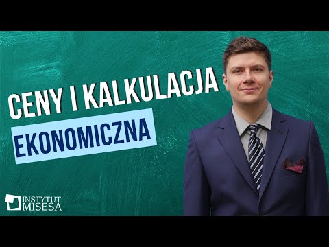 Ceny i kalkulacja ekonomiczna