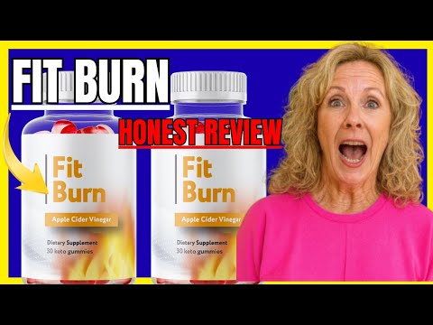 Fit Burn Gummies Reviews - FitBurn Review - FitBurn Supplement