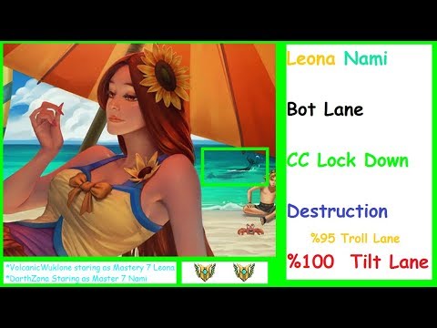 Leona Nami Bottom Lane Destruction.